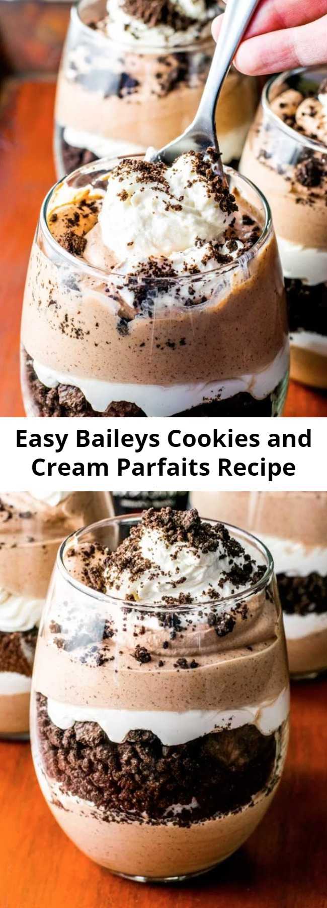 Easy Baileys Cookies and Cream Parfaits Recipe - Layered chocolate and Baileys cream paired with crumbled Oreo cookies. This delicious Baileys parfait is the perfect weekend retreat!