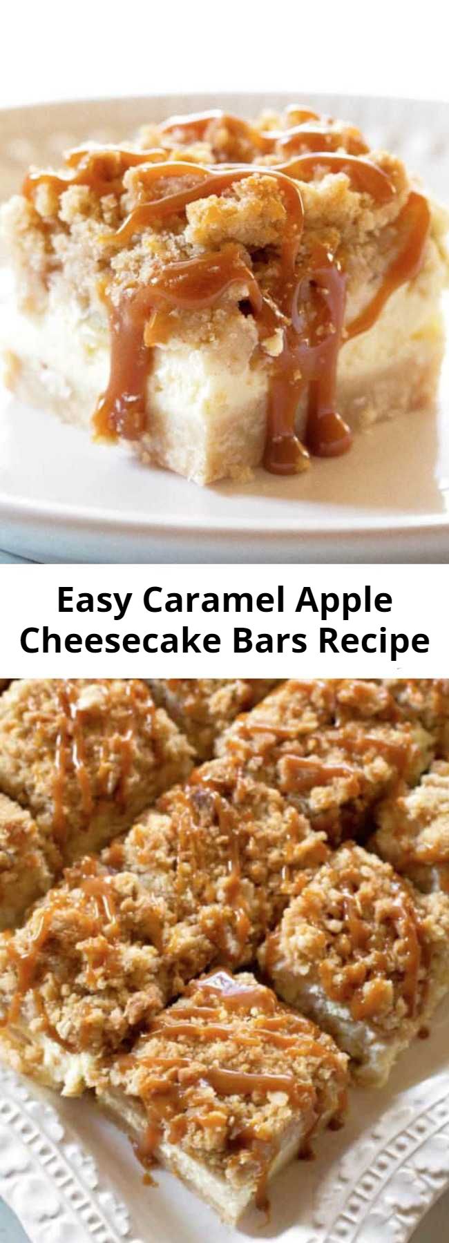 Easy Caramel Apple Cheesecake Bars Recipe - These creamy Caramel Apple Cheesecake Bars start with a shortbread crust, a thick cheesecake layer, and are topped with diced cinnamon apples and a sweet streusel topping. These are a tried and true cheesecake bar dessert recipe.