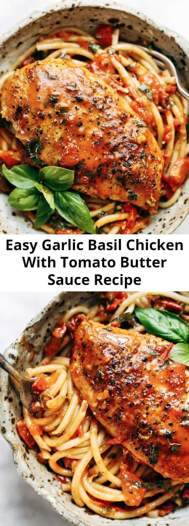 Easy Garlic Basil Chicken With Tomato Butter Sauce Recipe - You won’t believe that this easy real food recipe only requires 7 ingredients like basil, garlic, olive oil, tomatoes, and butter.