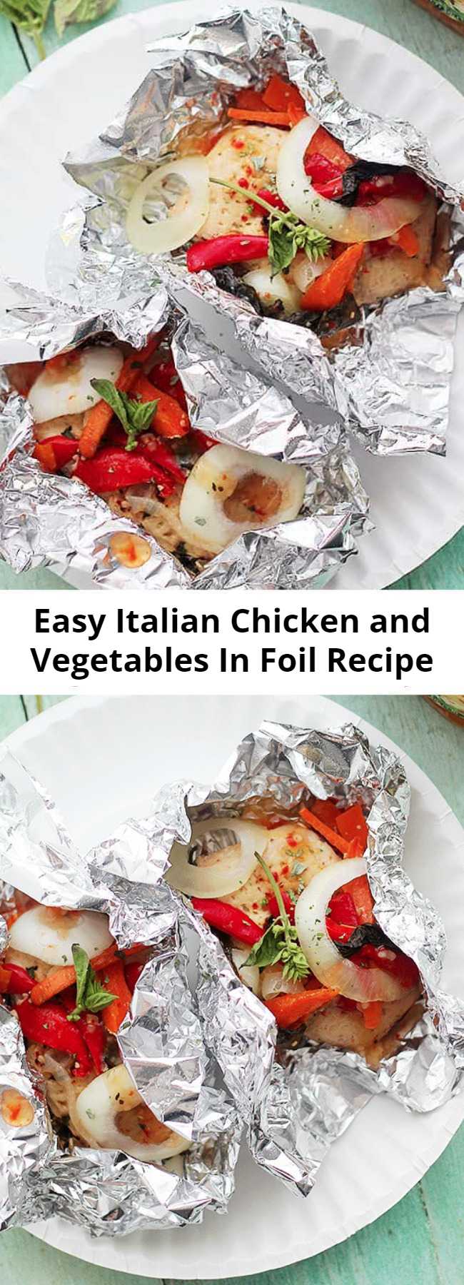 Easy Italian Chicken and Vegetables In Foil Recipe - Italian Chicken and Vegetables In Foil is such an easy & delicious chicken recipe! Flavorful, incredibly moist chicken breasts baked in aluminum foil with peppers, onion, garlic, fresh herbs and Italian Dressing. #chickenbreasts #foildinner