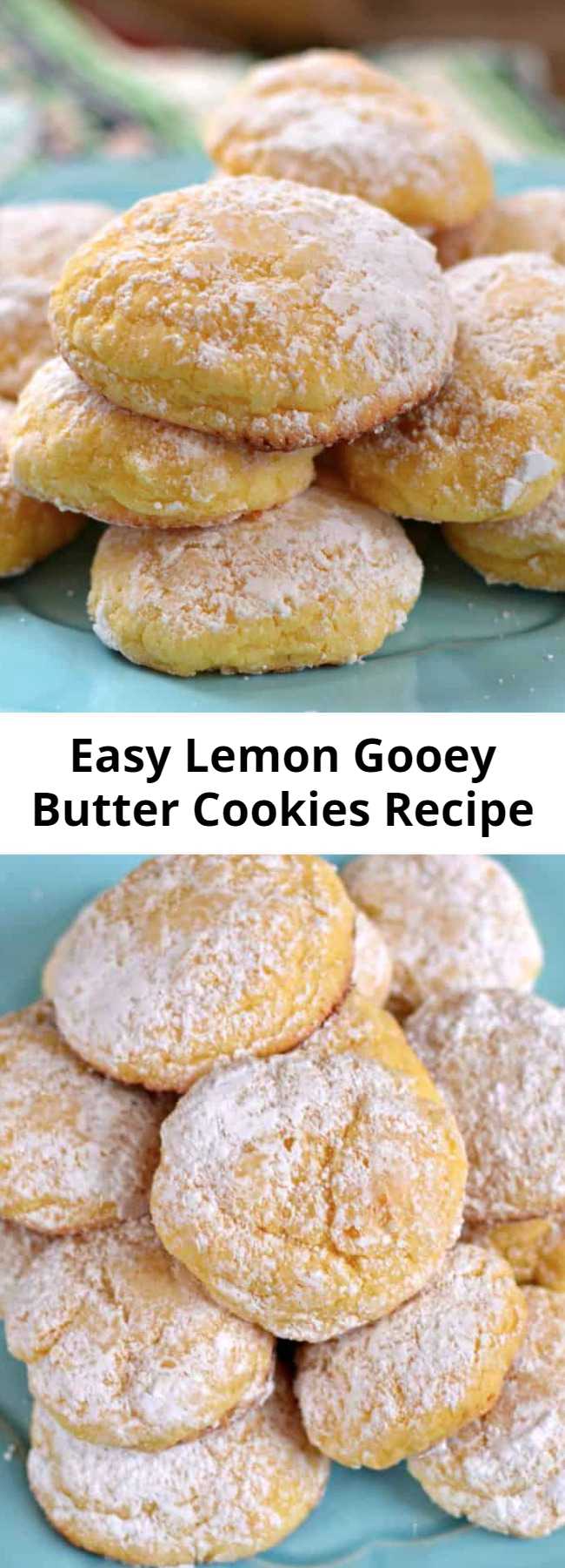 Easy Lemon Gooey Butter Cookies Recipe - An easy gooey lemon cake box cookie with just seven ingredients. Make a whole batch of cookies in less than 30 minutes. These will melt in your mouth!