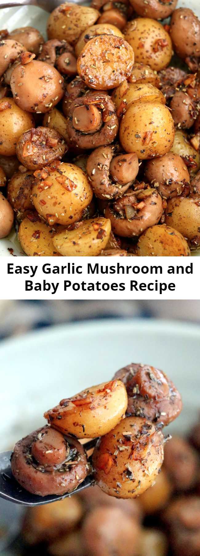 Easy Garlic Mushroom and Baby Potatoes Recipe - A buttery dish of pan-roasted Garlic Mushroom and Baby Potatoes with herbs. So simple and very easy to make with elegant results that make for a delicious side or appetizer.