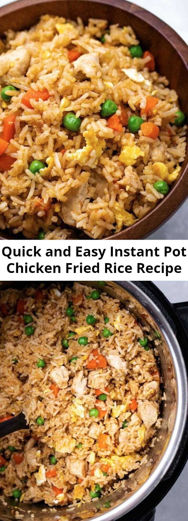 Quick and Easy Instant Pot Chicken Fried Rice Recipe - Instant Pot Chicken Fried Rice is a fast and easy one-pot meal. With simple ingredients like rice, chicken, egg, carrots and peas, your family will love this savory recipe! Perfect for a weeknight dinner or meal prep lunch!