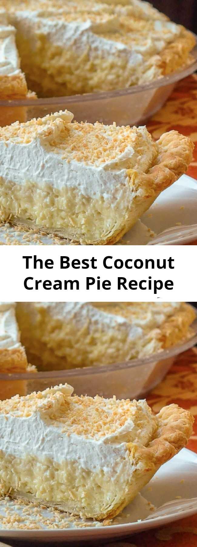 The Best Coconut Cream Pie Recipe - The Absolute Best Coconut Cream Pie. Truly the absolute best! A creamy, old-fashioned coconut cream pie recipe that this avid baker has used for over 30 years. I have never tasted a better recipe.