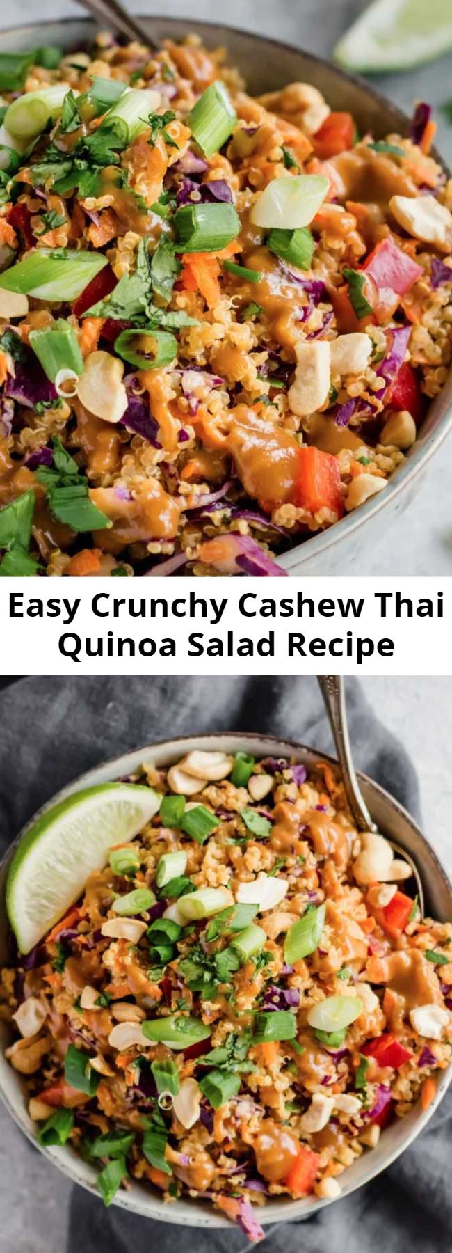 Easy Crunchy Cashew Thai Quinoa Salad Recipe - Delicious vegan and easily gluten-free salad with Thai flavors and a perfect crunch. It's even better the next day! #veganrecipe #veganfood #thaifood #vegetarian #plantbased #healthylunch #lunchideas #mealprep #mealprepping #glutenfree #glutenfreerecipes