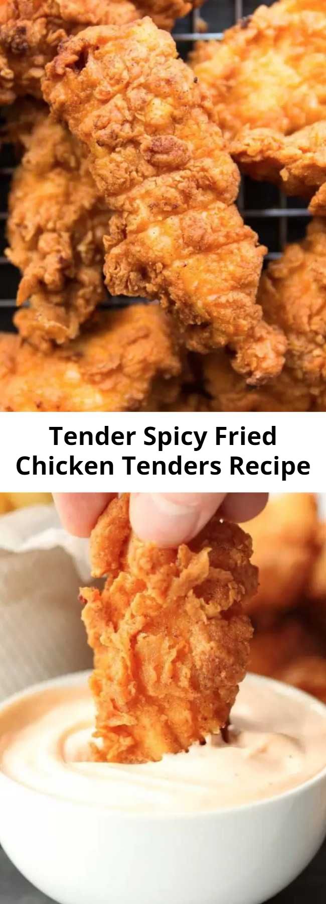Tender Spicy Fried Chicken Tenders Recipe - These Spicy Chicken Tenders are ridiculously delicious! Chicken strips marinated in buttermilk and hot sauce, then deep fried for extra crispiness. Need I say more?! #chicken #chickentenders #chickenstrips #spicychicken #friedchicken