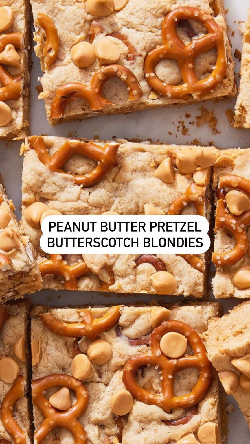 Peanut Butter Pretzel Butterscotch Blondies 9am Chef