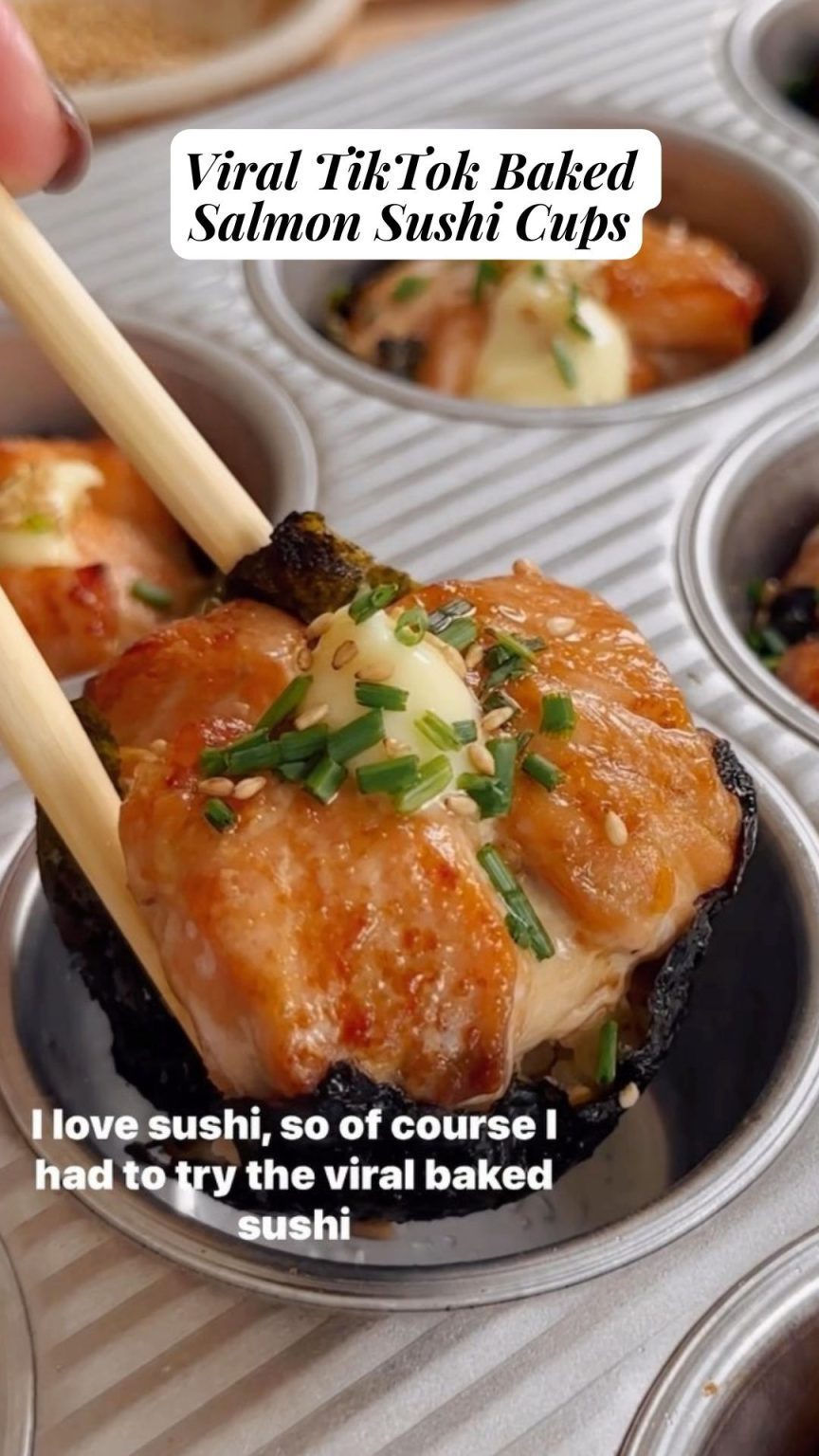 Viral TikTok Baked Salmon Sushi Cups 9am Chef(01)