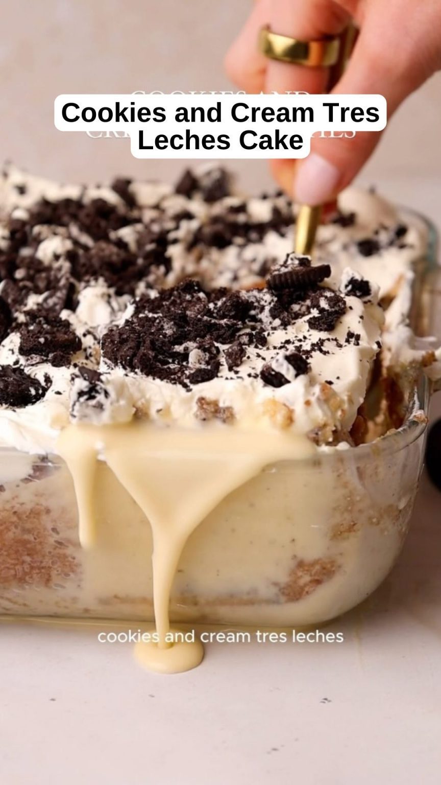 Cookies and Cream Tres Leches Cake 9am Chef